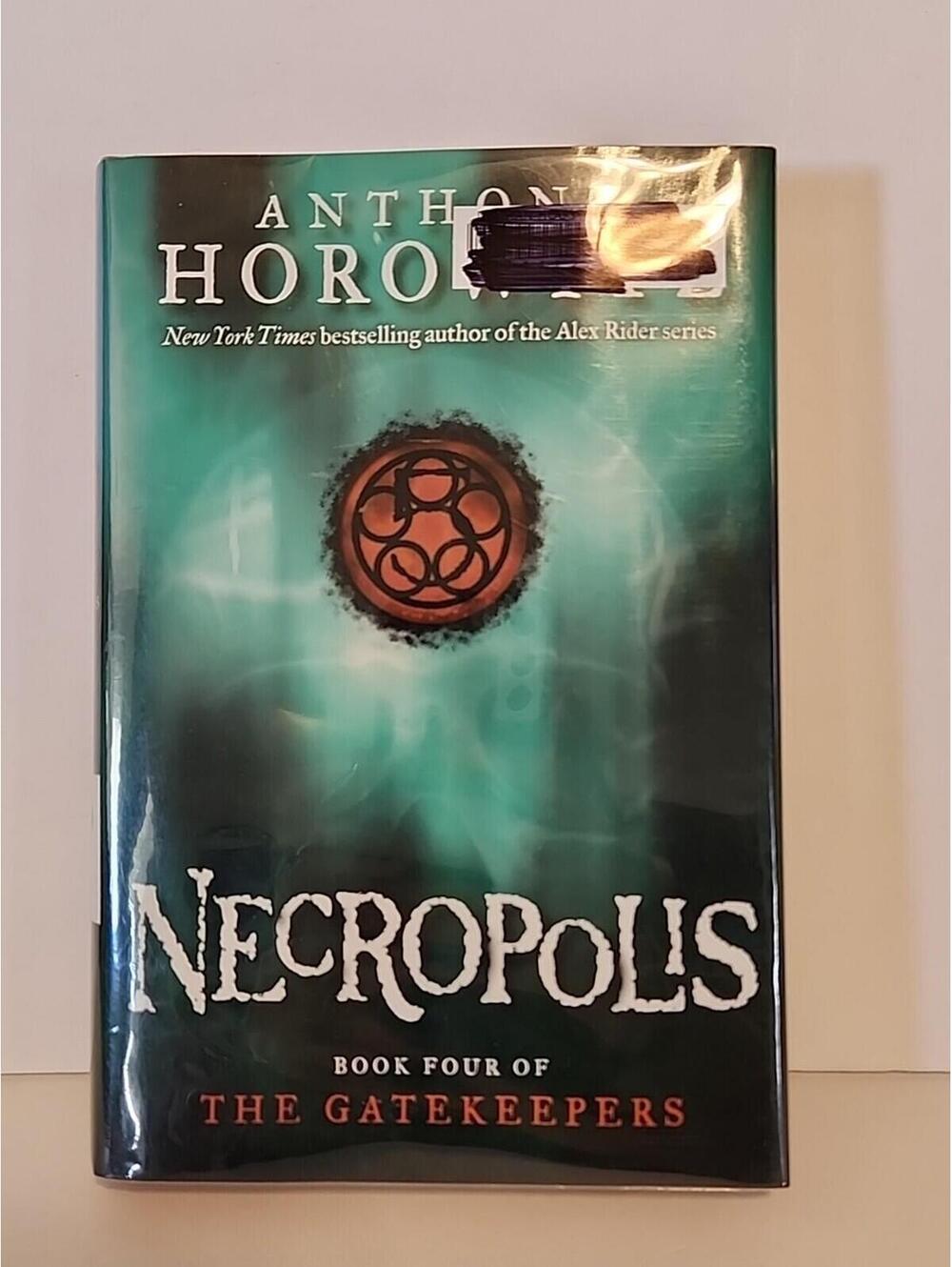 Necropolis The Gatekeepers Book 4 by Anthony Horowitz Hardcover